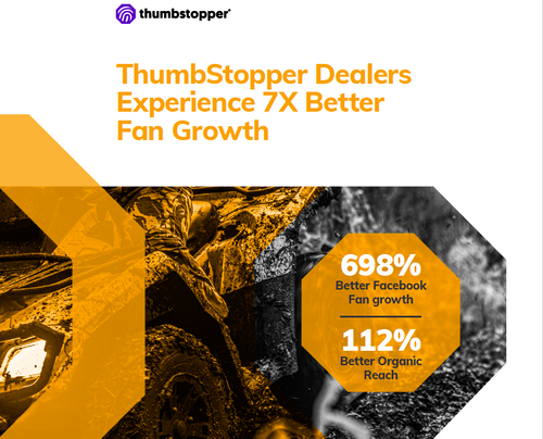 ThumbStopper Dealers Experience 7X Better Fan Growth